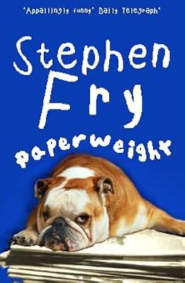 Paperweight by Fry, Stephen | Paperback | Autobiography: Literary