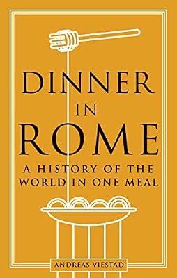 Dinner in Rome by Viestad, Andreas | Hardcover | Cooking