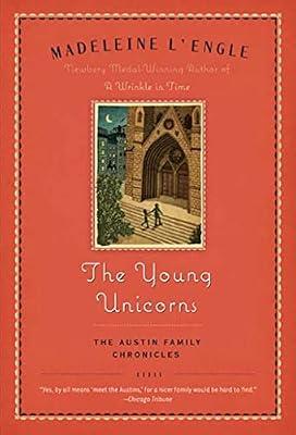 The Young Unicorns: Book Three of The Austin Family Chronicles: 3 by L'Engle, Madeleine | Paperback | Children’S