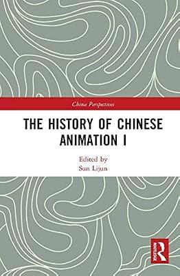 The History of Chinese Animation (1) (China Perspectives) | Paperback | Social Science
