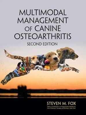 Multimodal Management of Canine Osteoarthritis by Fox, Steven M. | Paperback | Veterinary Medicine: Small Animals