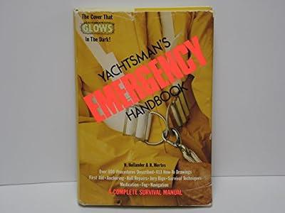 The yachtsman's emergency handbook: The complete survival manual | Hardcover