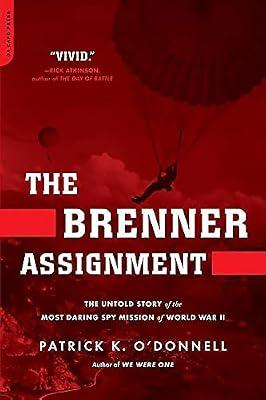 THE BRENNER ASSIGNMENT by O'Donnell, Patrick | Paperback | European History