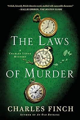 The Laws of Murder: A Charles Lenox Mystery: 8 (Charles Lenox Mysteries, 8) by Finch, Charles | Paperback | Mystery & Detective