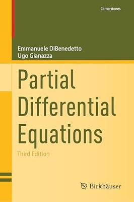 Partial Differential Equations (Cornerstones) by Gianazza, Ugo; Dibenedetto, Emmanuele | Hardcover | Mathematics