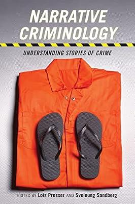 Narrative Criminology | Paperback | Social Science