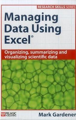 Managing Data Using Excel (Research Skills) by Gardener, Mark | Hardcover | Excel