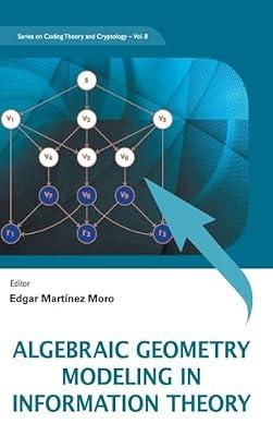 Algebraic Geometry Modeling in Information Theory by Moro | Hardcover | Mathematics