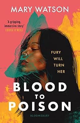 Blood to Poison by Watson, Mary | Paperback | Fantasy & Magical Realism (Children'S