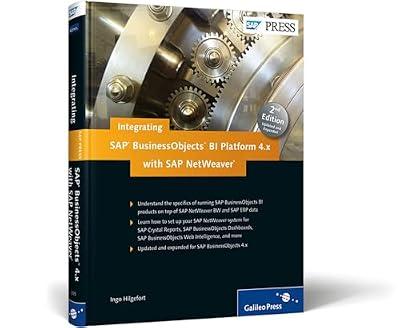 Integrating SAP BusinessObjects BI Platform 4.x with SAP NetWeaver by Hilgefort, Ingo | Hardcover | Sap (Systems