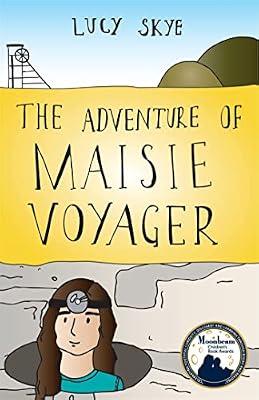 ADVENTURE OF MAISIE VOYAGER by Skye, Lucy | Paperback | Adventure Stories (Children'S