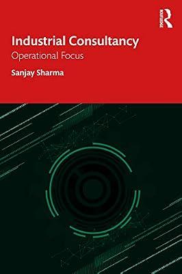 Industrial Consultancy by Sharma, Sanjay | Paperback | Business & Economics