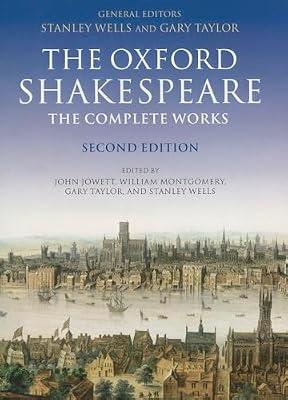 Oxford Shakespeare The Complete Works by Shakespeare, William | Paperback | Classic Plays