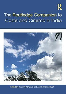The Routledge Companion to Caste and Film in India | Hardcover | Social Science
