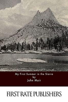My First Summer in the Sierra by Muir, John | Paperback | History
