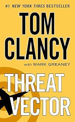 Threat Vector by Clancy, Tom; Greaney, Mark | Mass_Market | Fiction
