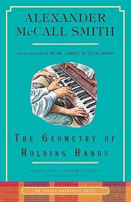 The Geometry of Holding Hands by McCall Smith, Alexander | Paperback | Fiction