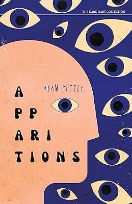 Apparitions by Pottle, Adam | Paperback | Horror & Ghost Stories