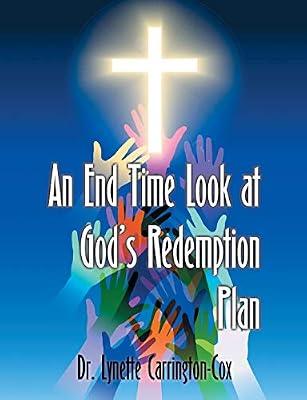 An End Time Look at God's Redemption Plan by Carrington-Cox, Lynette | Paperback | Christianity