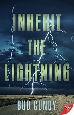 Inherit the Lightning by Gundy, Bud | Paperback | Fiction