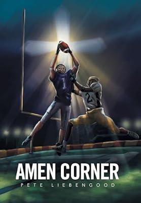 Amen Corner by Liebengood, Pete | Hardcover | Fantasy