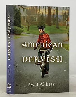 American Dervish: A Novel by Akhtar, Ayad | Hardcover | Fiction