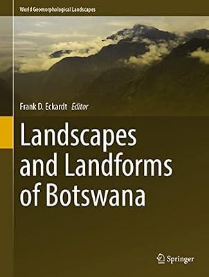 Landscapes and Landforms of Botswana (World Geomorphological Landscapes) | Hardcover | Science