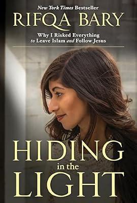 HIDING IN THE LIGHT by Bary, Rifqa | Paperback | Biography & Autobiography