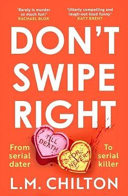 Don't Swipe Right by Chilton, L.M. | Paperback | Thriller