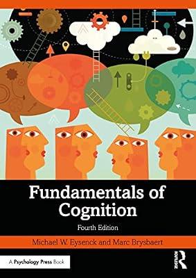 Fundamentals of Cognition (Psychology Press) by Eysenck, Michael W.; Brysbaert, Marc | Paperback | Psychological Theory