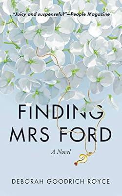 Finding Mrs. Ford by Royce, Deborah Goodrich | Paperback | Fiction