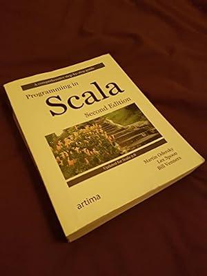Programming in Scala by Odersky, Martin; Venners, Bill; Spoon, Lex | Paperback | Program Concepts