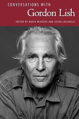 Conversations with Gordon Lish (Literary Conversations Series) | Hardcover | Media Studies