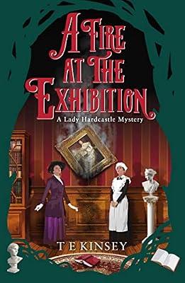 Fire At The Exhibition: 10 (Lady Hardcastle Mysteries) by Tekinsey | Paperback | Fiction