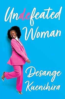 Undefeated Woman by Kuenihira, Desange | Paperback | Memoirs