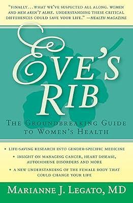 Eve's Rib: The Groundbreaking Guide to Women's Health by Legato, Marianne J. | Paperback | Health & Fitness