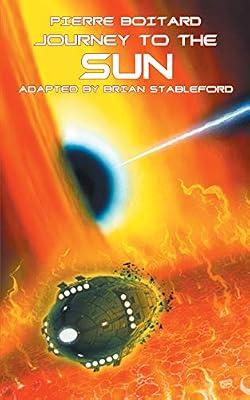 Journey to the Sun by Boitard, Pierre | Paperback | Science Fiction