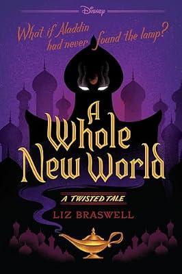 A Whole New World: A Twisted Tale by Braswell, Liz | Paperback | Young Adult Fiction