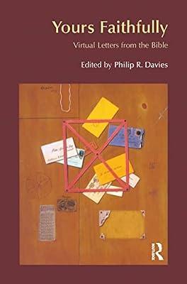 Yours Faithfully: Virtual Letters From The Bible (BibleWorld) | Paperback | Religion