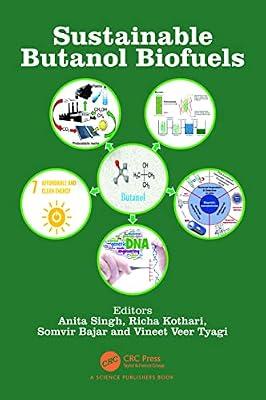 Sustainable Butanol Biofuels | Paperback | Process Engineering Technology And Techniques