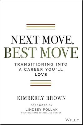 NEXT MOVE BEST MOVE by Cummings, Kimberly B. | Paperback | Business & Economics