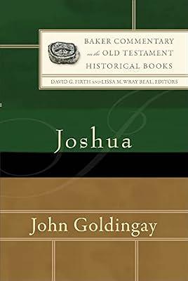 Joshua: Making the Most of Your Conversations and Connections (Baker Commentary on the Old Testament: Historical Books) by Goldingay, John | Hardcover | Religion