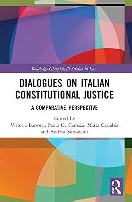 Dialogues on Italian Constitutional Justice: A Comparative Perspective (Routledge-Giappichelli Studies in Law) | Paperback | Regional