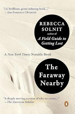 The Faraway Nearby by Solnit, Rebecca | Paperback | Biography & Autobiography