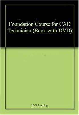 Foundation Course for CAD Technician (Book with DVD) | Paperback