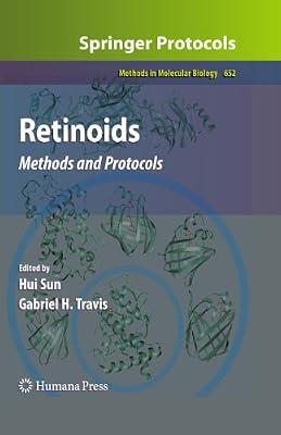 RETINOIDS: Methods and Protocols: 652 (Methods in Molecular Biology) | Hardcover | Cellular Biology (Cytology)