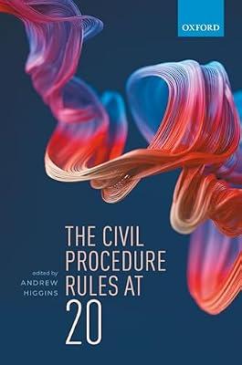 The Civil Procedure Rules at 20 by HIGGINS | Hardcover | Law