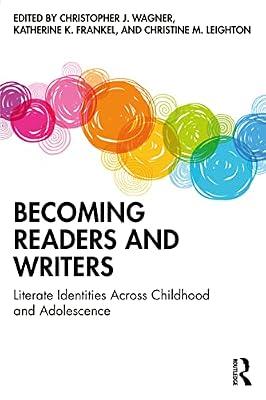 Becoming Readers and Writers: Literate Identities Across Childhood and Adolescence | Paperback | Bilingualism And Multilingualism