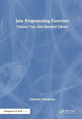 Java Programming Exercises: Java Standard Library (2) by Ullenboom, Christian | Hardcover | Computers