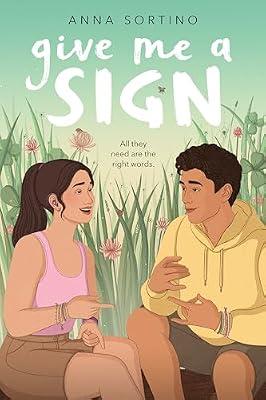 Give Me a Sign by Sortino, Anna | Hardcover | Young Adult Fiction